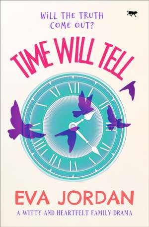 Time Will Tell de Eva Jordan