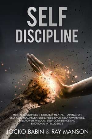 Self-Discipline de Jocko Babin