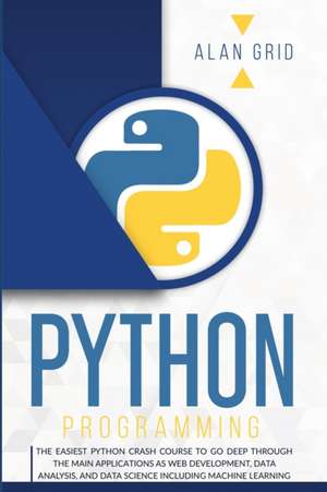 PYTHON PROGRAMMING de Alan Grid