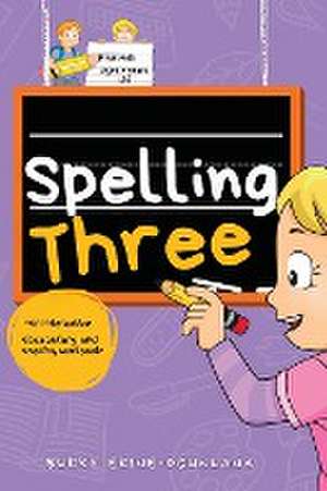 Spelling Three de Bukky Ekine-Ogunlana