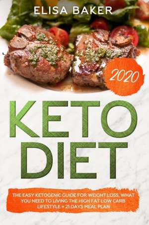 Keto Diet 2020 de Elisa Baker