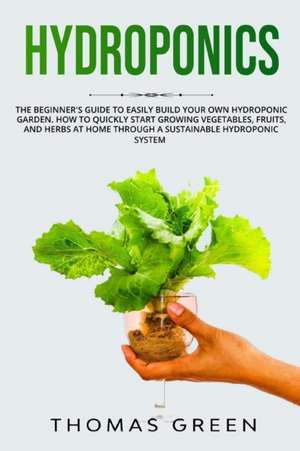 Hydroponics de Thomas Green