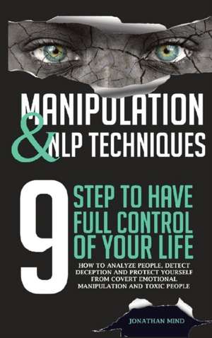 Manipulation and NLP Techniques de Jonathan Mind