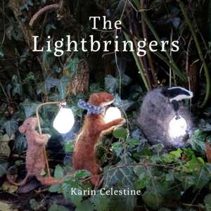 The Lightbringers de Karin Celestine