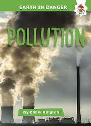 Pollution de Emily Kington