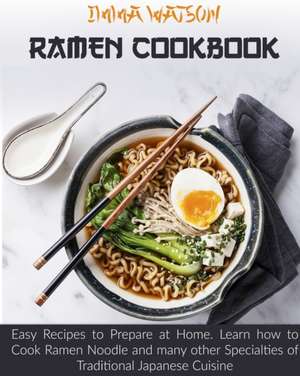 Ramen Cookbook de Imma Watson