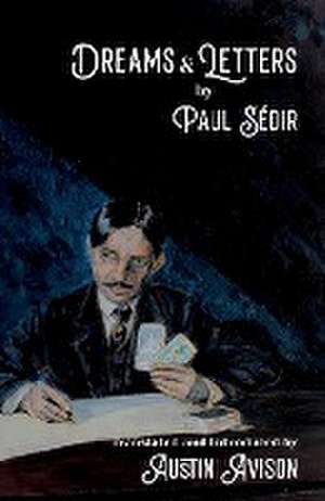 Dreams & Letters de Paul Sédir