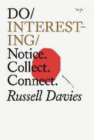 Do Interesting de Russell Davies