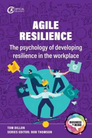 Agile Resilience de Tom Dillon