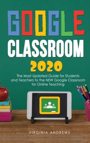 Google Classroom 2020 de Virginia Andrews
