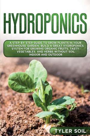 Hydroponics de Tyler Soil