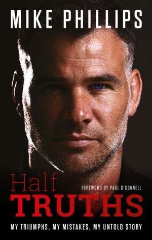 Half Truths de Mike Phillips