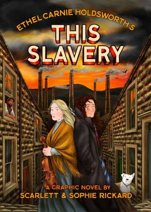 This Slavery de Scarlett Rickard