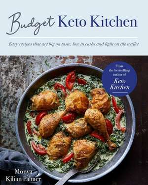 Budget Keto Kitchen de Monya Kilian Palmer