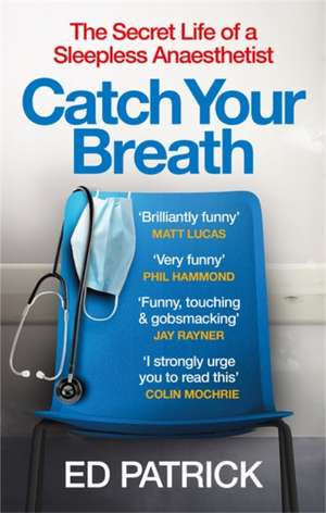 Catch Your Breath de Ed Patrick