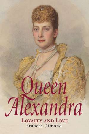 Queen Alexandra de Frances Dimond