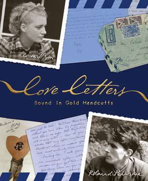 Love Letters: Bound in Gold Handcuffs de Lee Miller