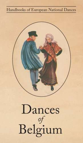 Dances of Belgium de Roger Pinon