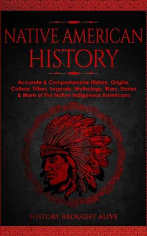 Native American History de History Brought Alive