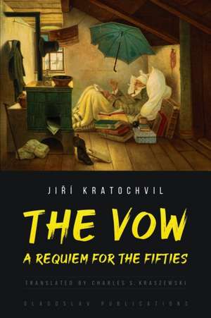 The Vow de Ji¿í Kratochvil