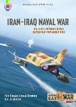 Iran-Iraq Naval War de Farzin Nadimi