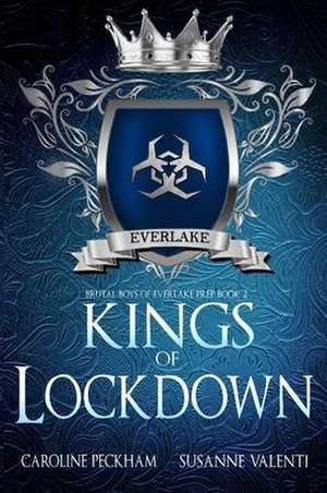 Kings of Lockdown de Caroline Peckham