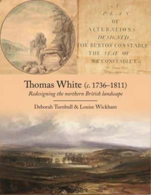 Thomas White (c. 1736-1811) de Deborah Turnbull