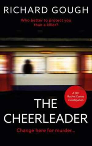 The Cheerleader de Richard Gough