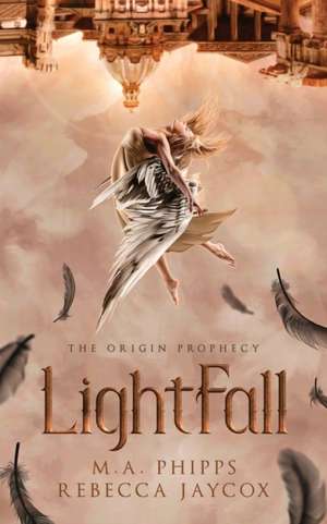 LightFall de M. A. Phipps