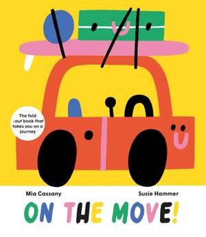 On the Move! de Mia Cassany