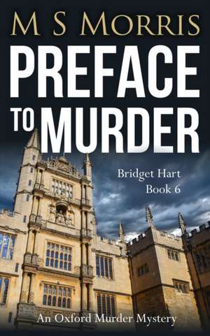 Preface to Murder de M S Morris