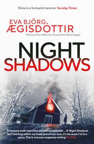 Night Shadows: The twisty, chilling new Forbidden Iceland thriller de Eva Björg Ægisdóttir