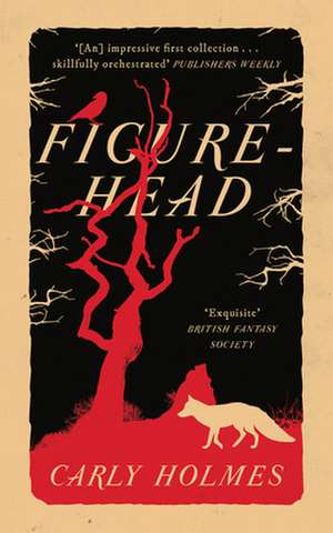 Figurehead de Carly Holmes