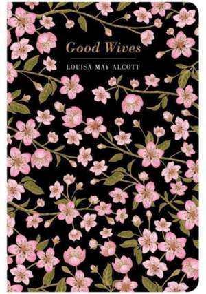 Good Wives de Louisa May Alcott