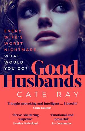 Good Husbands de Cate Ray