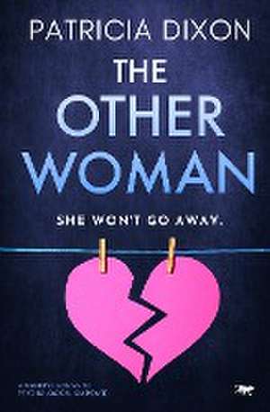 The Other Woman de Patricia Dixon