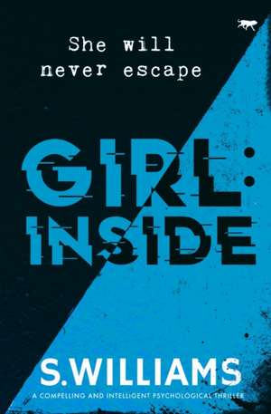 Girl: Inside de S. Williams