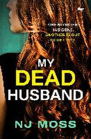 My Dead Husband de Nj Moss