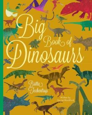 Big Book of Dinosaurs de Harriet Blackford