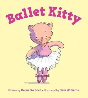 Ballet Kitty de Bernette Ford