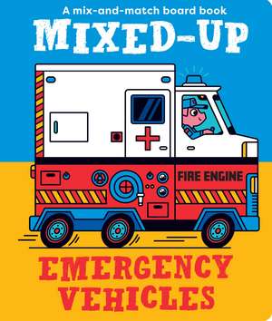 Mixed-Up Emergency Vehicles de Spencer Wilson