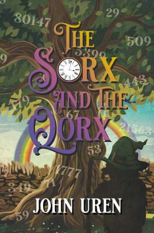 Sorx and the Qorx de John Uren