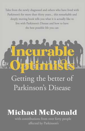 Mcdonald, M: Incurable Optimists