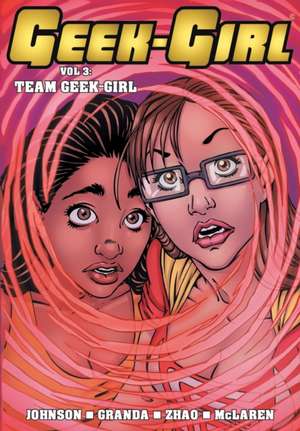 Geek-Girl de Sam Johnson