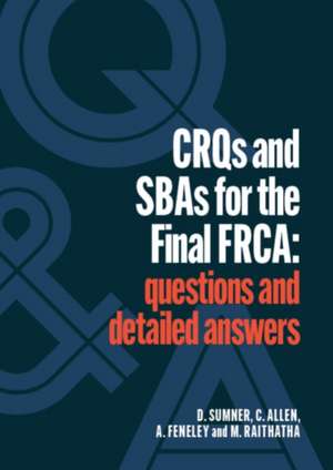 CRQs and SBAs for the Final FRCA de Andrew Feneley