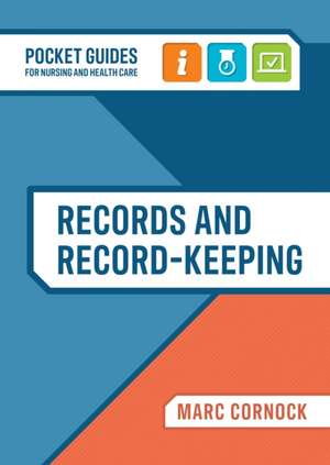 Cornock, M: Records and Record-keeping