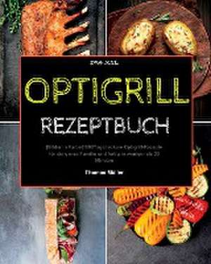 Paolin, A: Optigrill Rezeptbuch