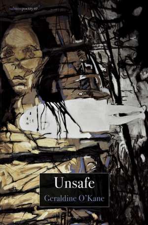 Unsafe de Geraldine O'Kane