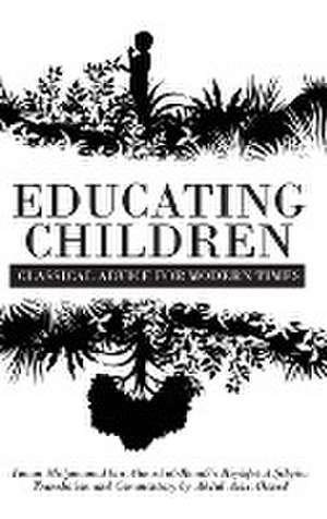 Educating Children de Abdul Aziz Ahmed