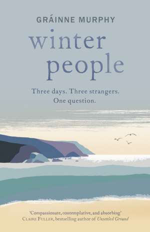 Winter People de Grainne Murphy